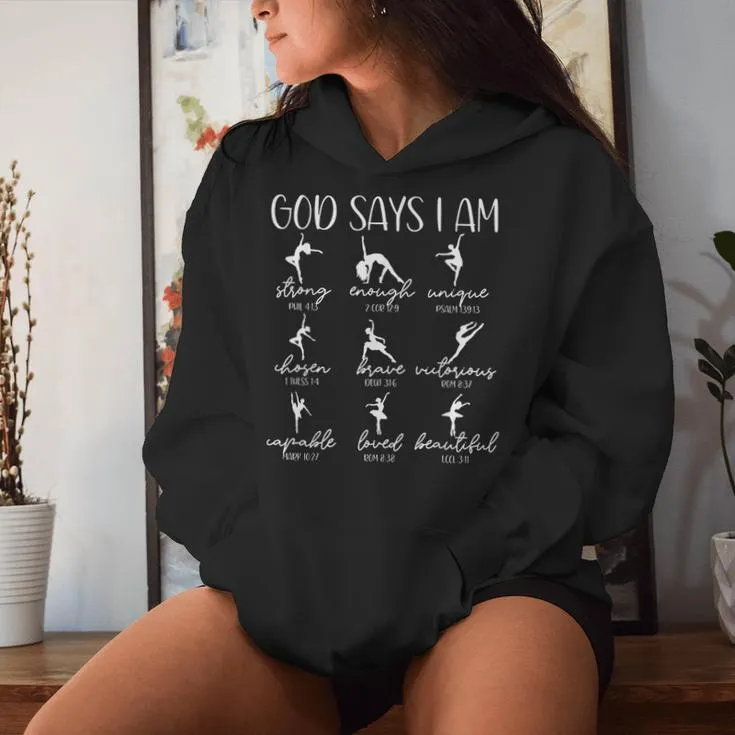 Christian God Says I Am Bible Verse Religious Ballet Dancer Women Hoodie