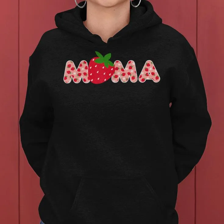 Mama Strawberry First Birthday Family Strawberry Women Hoodie